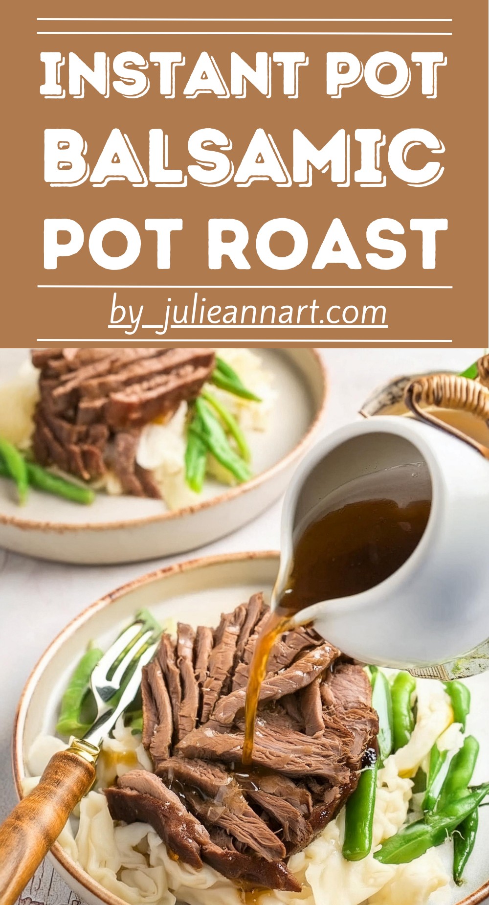 Instant Pot Balsamic Pot Roast
